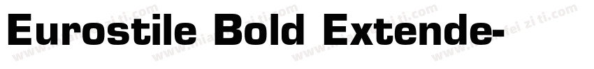 Eurostile Bold Extende字体转换